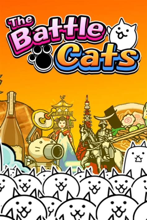 The World of Battle Cats .